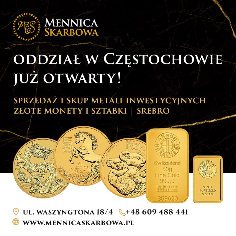 Nowy Oddział Mennicy Skarbowej w Częstochowie!